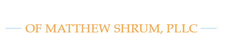 The Law Office of Matthew Shrum, PLLC